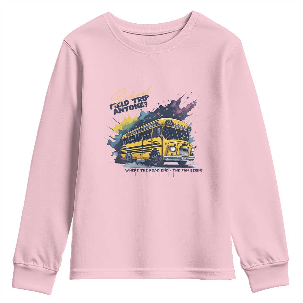 School Field Trip Anyone Youth Sweatshirt School Bus Teacher - Wonder Print Shop