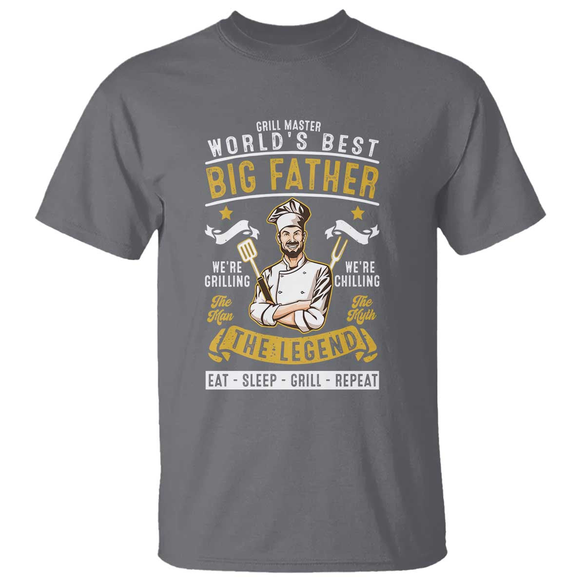 BBQ Father T Shirt Grill Master World's Best Big Father The Man The Myth The Legend Father's Day - Wonder Print Shop