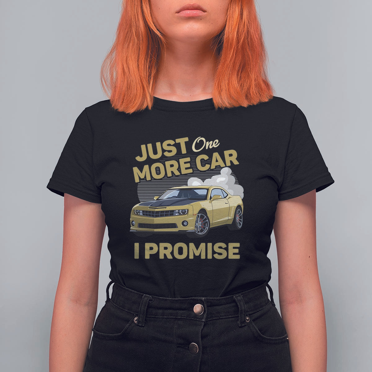 Car Lover T Shirt For Women Just One More Car I Promise Racing - Wonder Print Shop