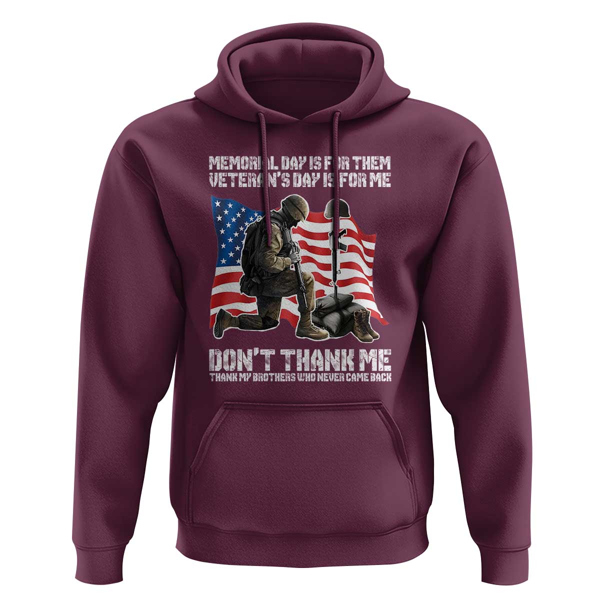 Memorial Day Is For Them Veteran's Day Is For Me Hoodie Decoration Day American Flag - Wonder Print Shop