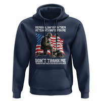 Memorial Day Is For Them Veteran's Day Is For Me Hoodie Decoration Day American Flag - Wonder Print Shop