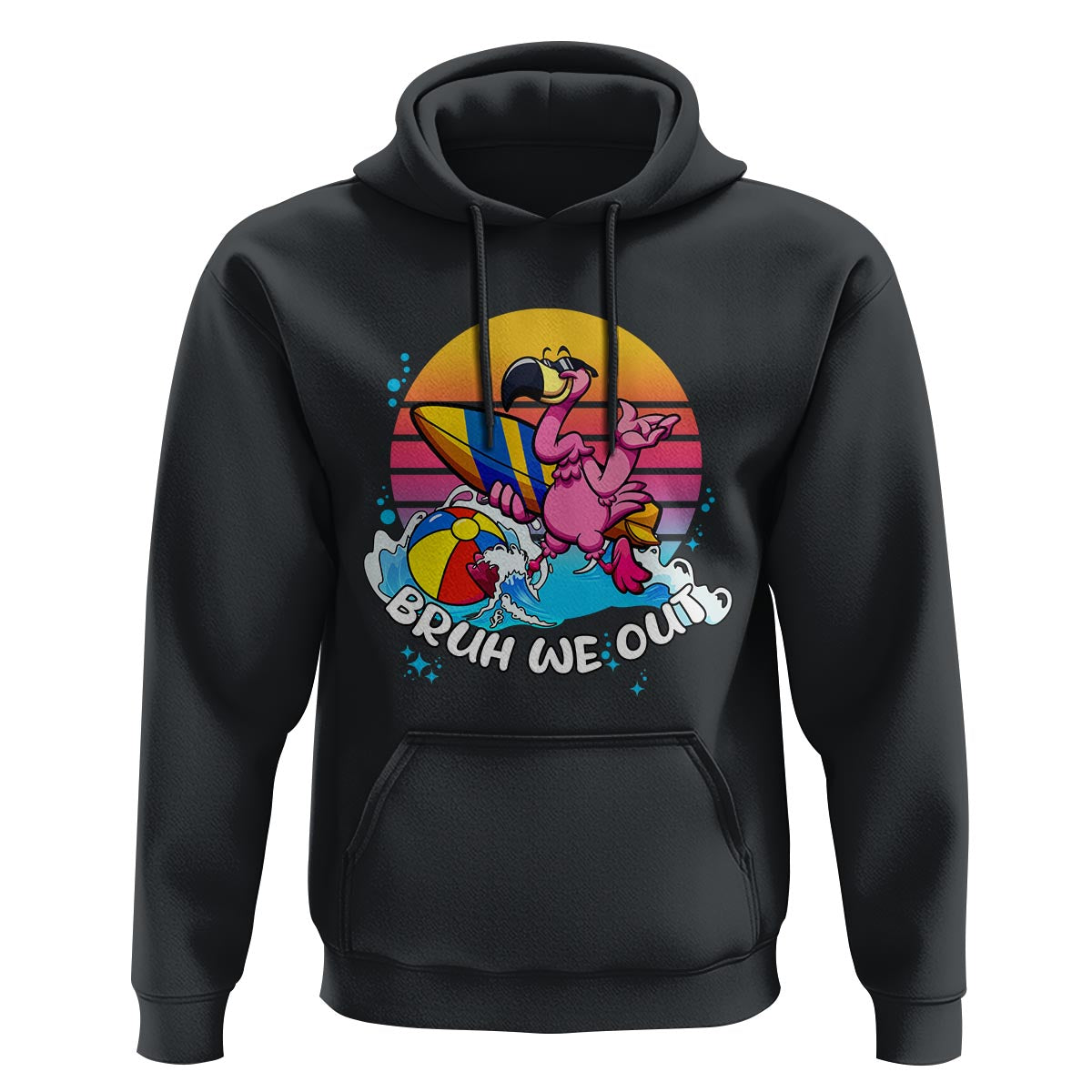 Funny Summer Vacation Hoodie Bruh We Out Happy Last Day Of School - Wonder Print Shop