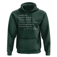 Greetings Grace Be with You I Thank God for You Hold Fast Hoodie Christian Pauline Greetings