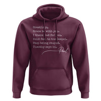 Greetings Grace Be with You I Thank God for You Hold Fast Hoodie Christian Pauline Greetings