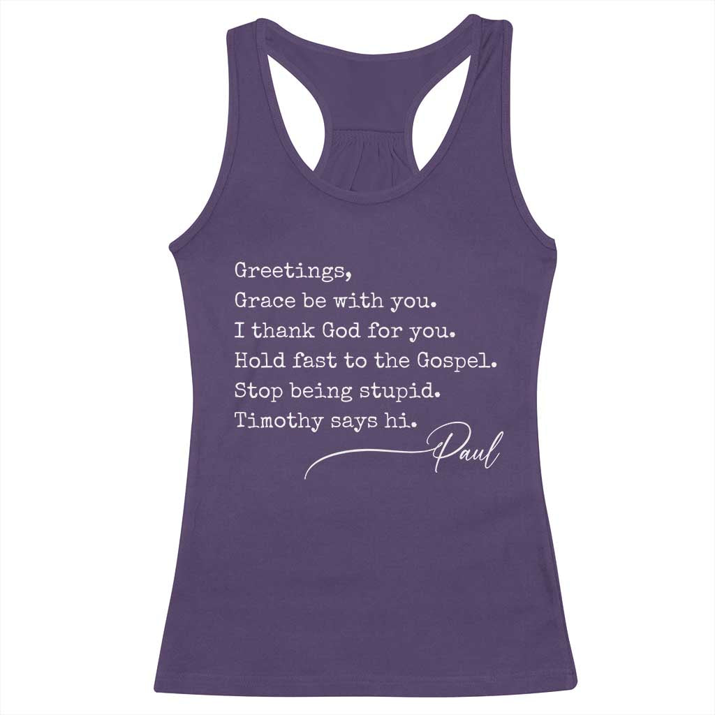 Greetings Grace Be with You I Thank God for You Hold Fast Racerback Tank Top Christian Pauline Greetings