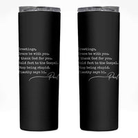 Greetings Grace Be with You I Thank God for You Hold Fast Skinny Tumbler Christian Pauline Greetings
