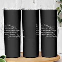 Greetings Grace Be with You I Thank God for You Hold Fast Skinny Tumbler Christian Pauline Greetings