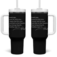 Greetings Grace Be with You I Thank God for You Hold Fast Tumbler With Handle Christian Pauline Greetings