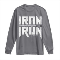 Iron Sharpens Iron Long Sleeve Shirt Christian Bible Scripture Gym Workout