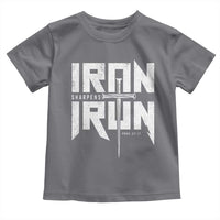 Iron Sharpens Iron Toddler T Shirt Christian Bible Scripture Gym Workout