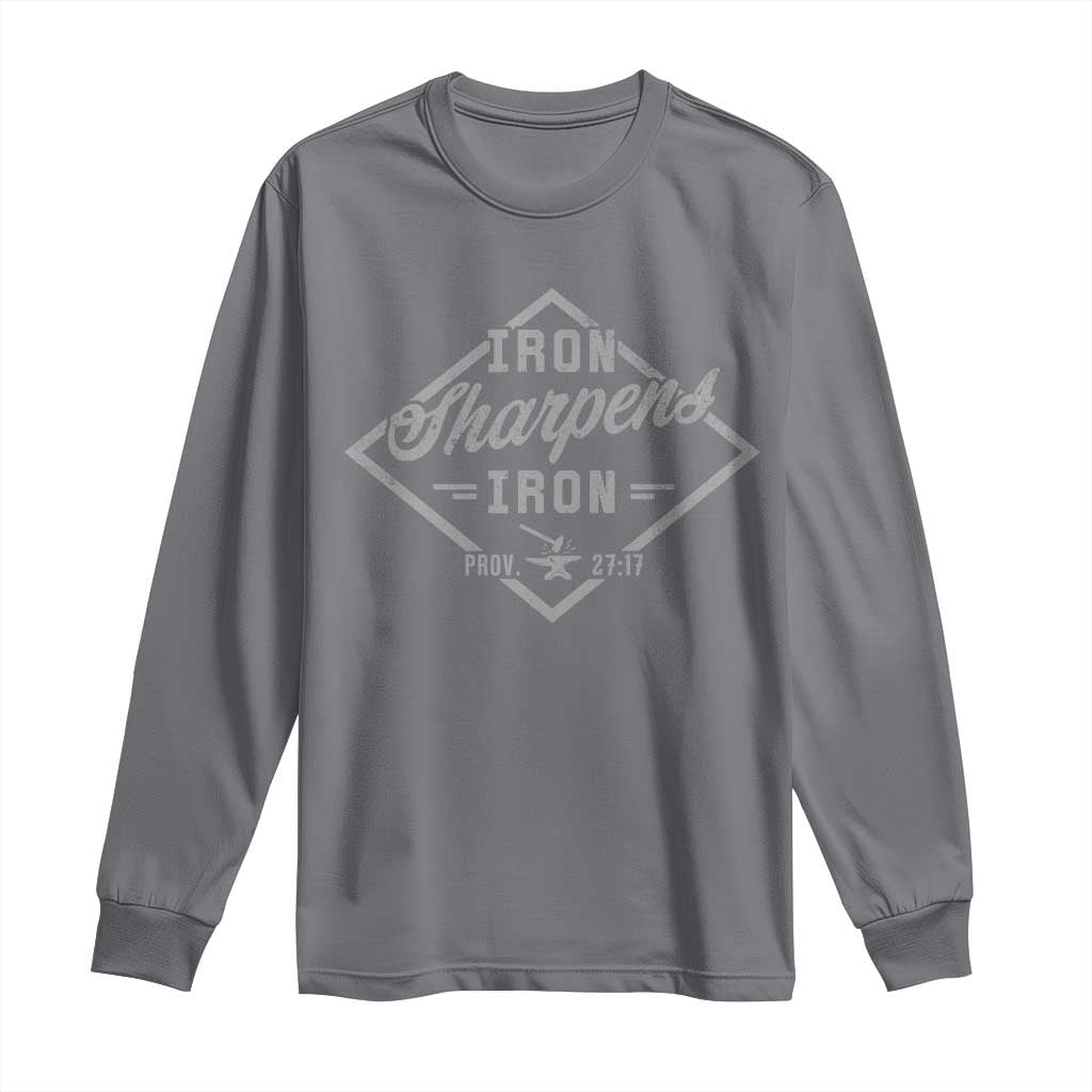 Iron Sharpens Iron Long Sleeve Shirt Christian Faith Scripture Nail Jesus Cross
