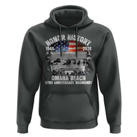 Omaha Beach D Day Hoodie 82nd Anniversary Honor History Normandy WWII