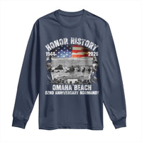 Omaha Beach D Day Long Sleeve Shirt 82nd Anniversary Honor History Normandy WWII