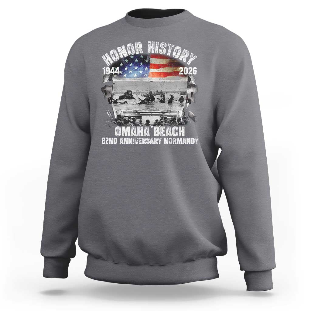 Omaha Beach D Day Sweatshirt 82nd Anniversary Honor History Normandy WWII