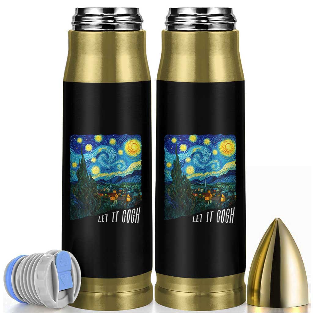 Let It Gogh Funny Vincent Van Gogh Bullet Tumbler Starry Night Design Art Lover