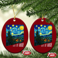 Let It Gogh Funny Vincent Van Gogh Ceramic Ornament Starry Night Design Art Lover
