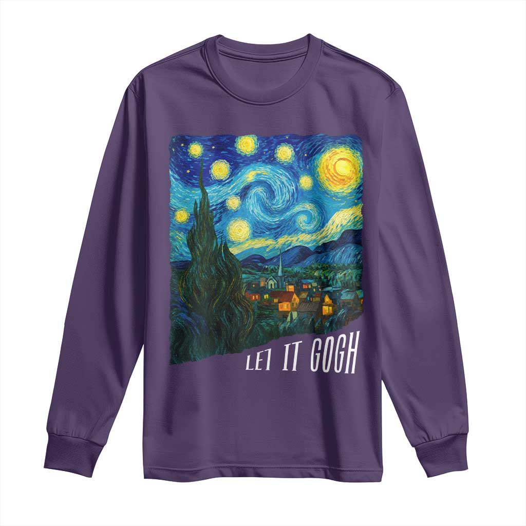 Let It Gogh Funny Vincent Van Gogh Long Sleeve Shirt Starry Night Design Art Lover