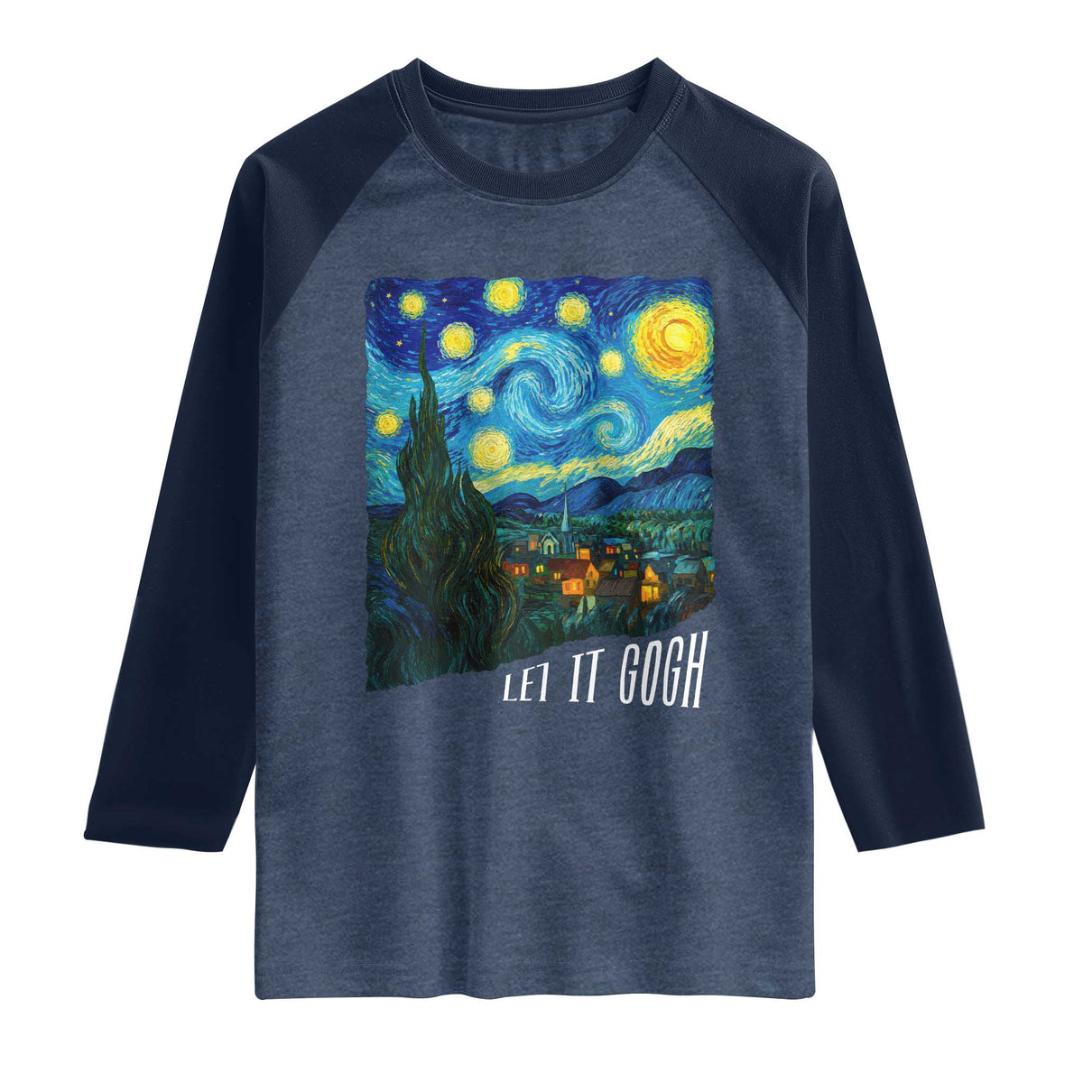 Let It Gogh Funny Vincent Van Gogh Raglan Shirt Starry Night Design Art Lover