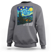 Let It Gogh Funny Vincent Van Gogh Sweatshirt Starry Night Design Art Lover