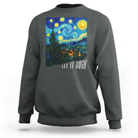Let It Gogh Funny Vincent Van Gogh Sweatshirt Starry Night Design Art Lover