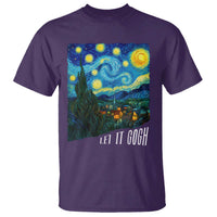 Let It Gogh Funny Vincent Van Gogh T Shirt Starry Night Design Art Lover