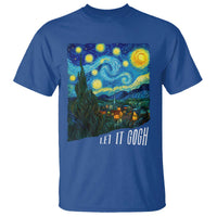 Let It Gogh Funny Vincent Van Gogh T Shirt Starry Night Design Art Lover