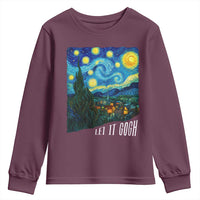 Let It Gogh Funny Vincent Van Gogh Youth Sweatshirt Starry Night Design Art Lover