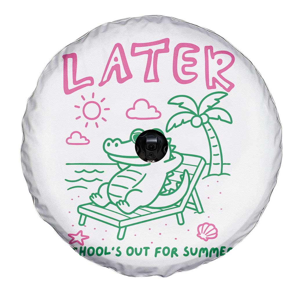 Later Gator School's Out for Summer Spare Tire Cover Funny Last Day of School
