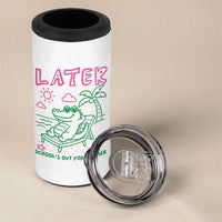 Later Gator School's Out for Summer 4 in 1 Can Cooler Tumbler Funny Last Day of School