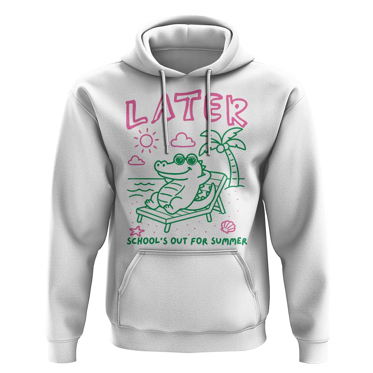 Later Gator School's Out for Summer Hoodie Funny Last Day of School