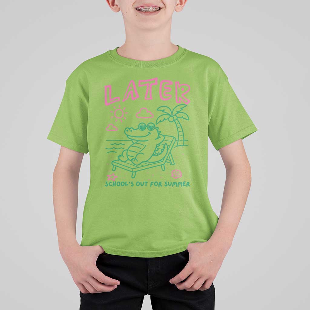 Later Gator School's Out for Summer T Shirt For Kid Funny Last Day of School