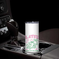 Later Gator School's Out for Summer Skinny Tumbler Funny Last Day of School
