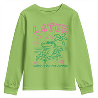 Later Gator School's Out for Summer Youth Sweatshirt Funny Last Day of School