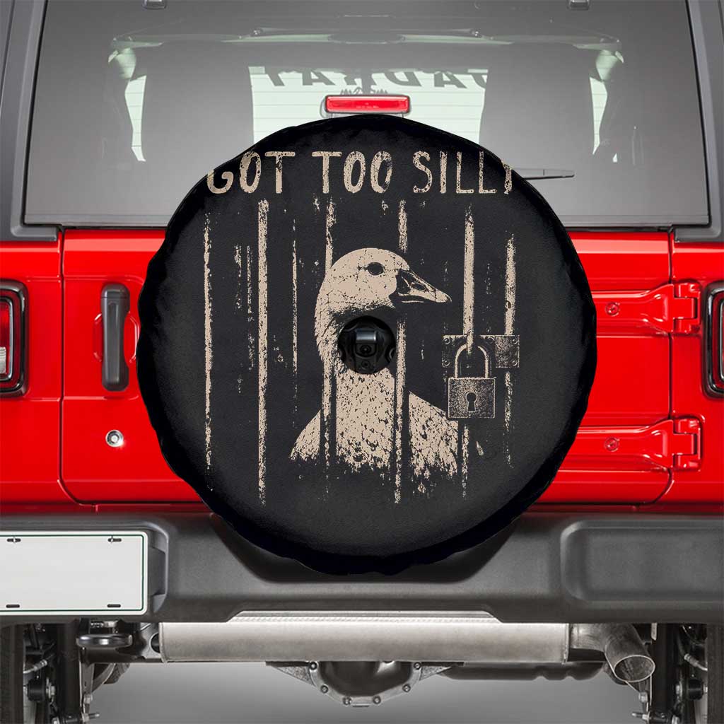 Got Too Silly Spare Tire Cover Funny Goose Jailbird Prison