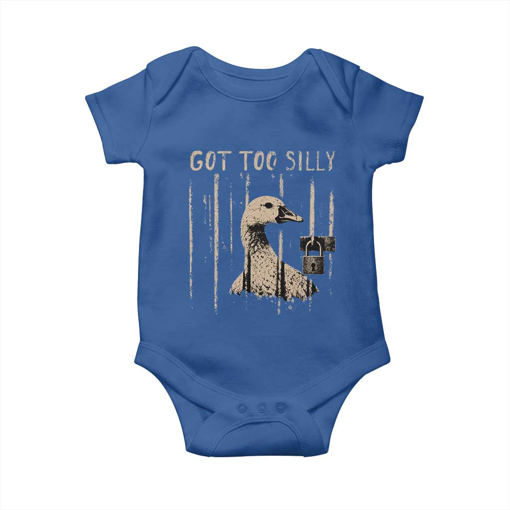 Got Too Silly Baby Onesie Funny Goose Jailbird Prison