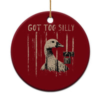 Got Too Silly Ceramic Ornament Funny Goose Jailbird Prison