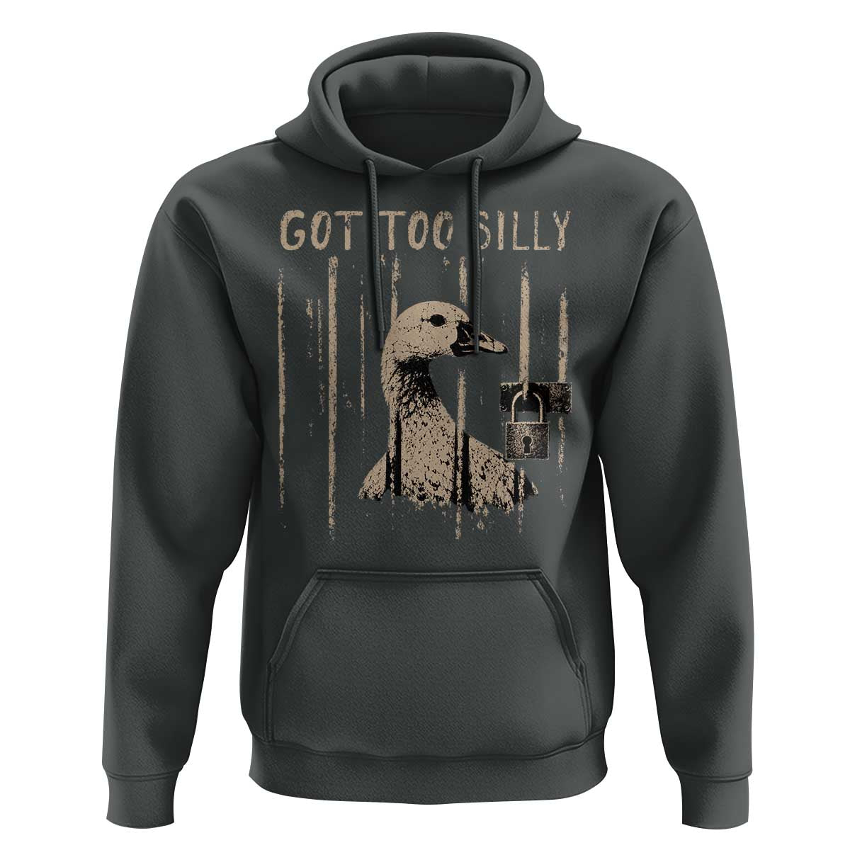 Got Too Silly Hoodie Funny Goose Jailbird Prison