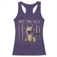 Got Too Silly Racerback Tank Top Funny Goose Jailbird Prison