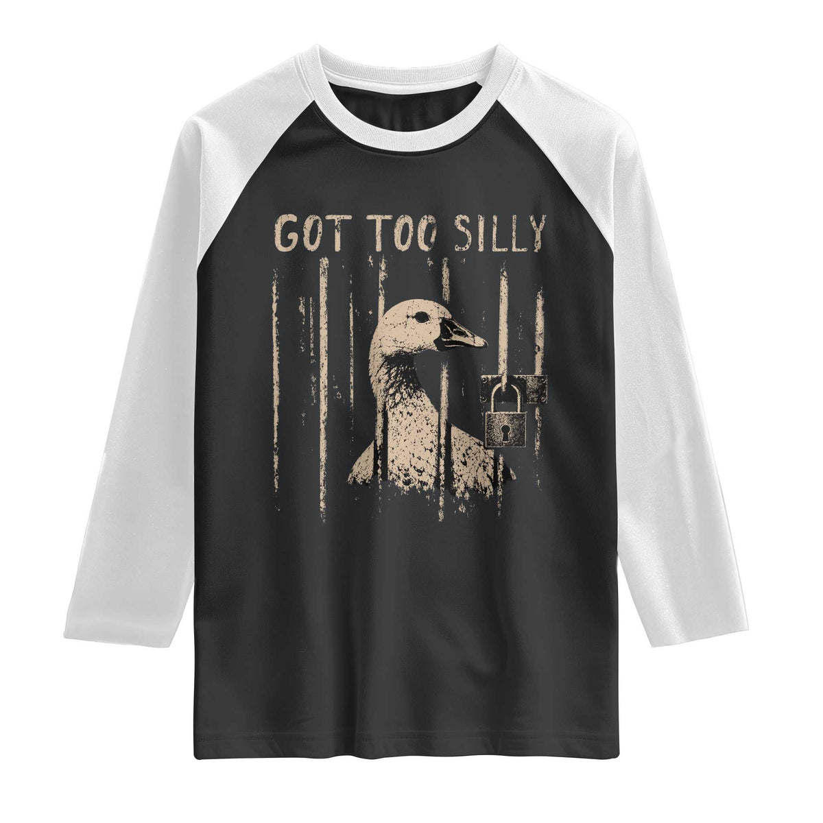 Got Too Silly Raglan Shirt Funny Goose Jailbird Prison