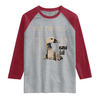 Got Too Silly Raglan Shirt Funny Goose Jailbird Prison