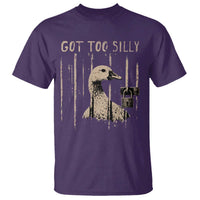 Got Too Silly T Shirt Funny Goose Jailbird Prison