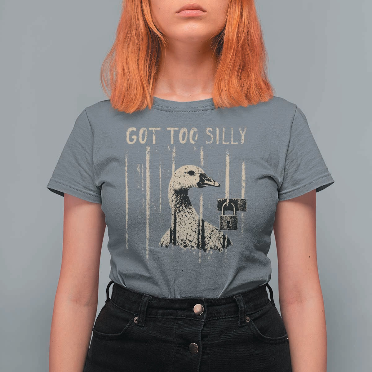Got Too Silly T Shirt For Women Funny Goose Jailbird Prison