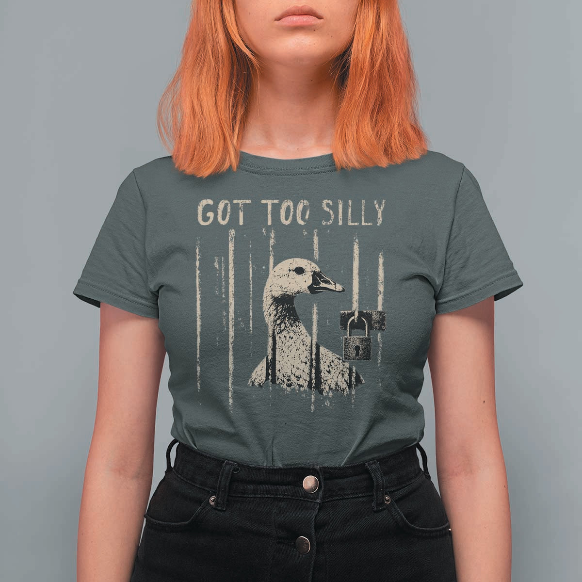 Got Too Silly T Shirt For Women Funny Goose Jailbird Prison