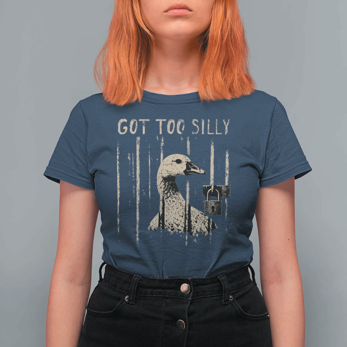 Got Too Silly T Shirt For Women Funny Goose Jailbird Prison