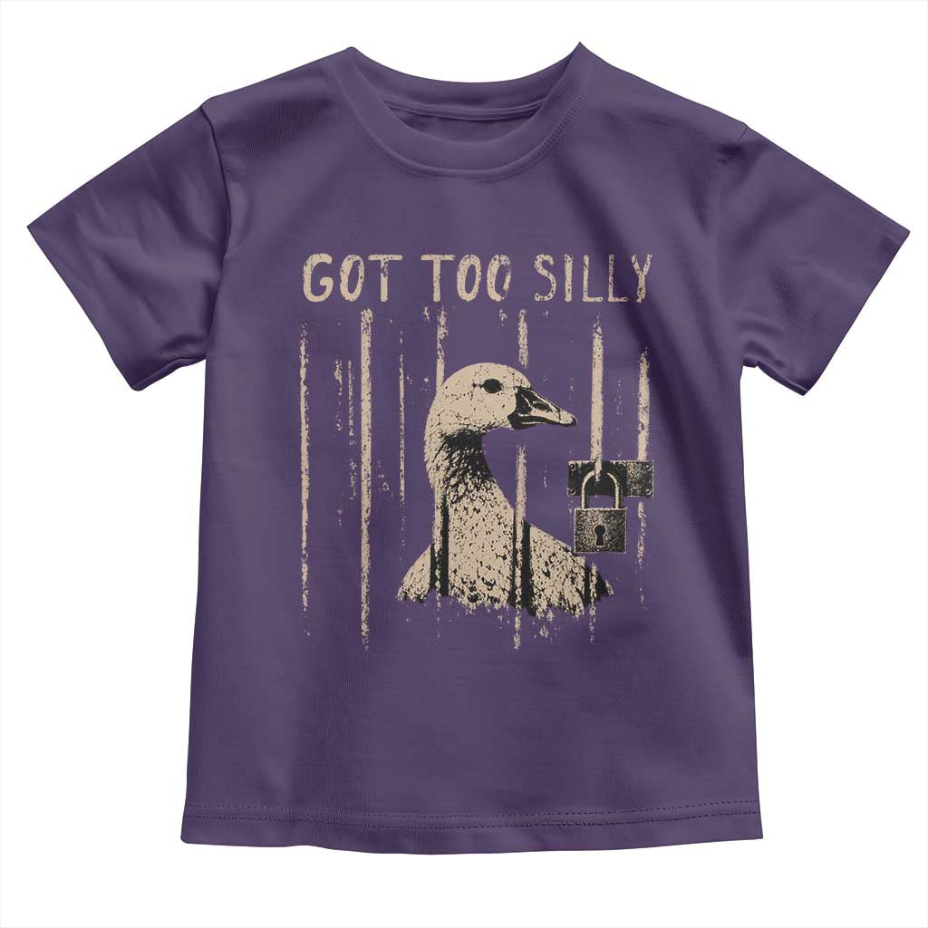 Got Too Silly Toddler T Shirt Funny Goose Jailbird Prison