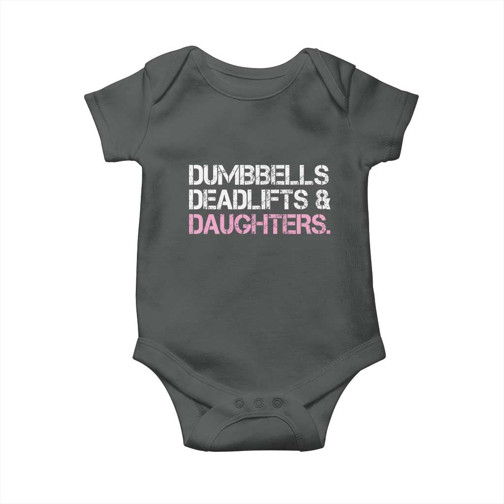 Dumbbells Deadlifts And Daughters Baby Onesie Funny Gym Girl Dad