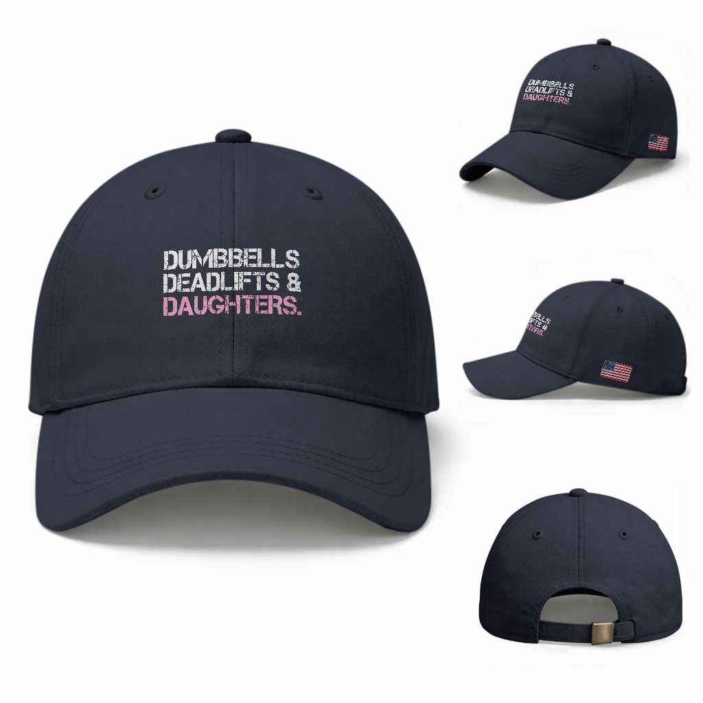 Dumbbells Deadlifts And Daughters Baseball Cap Funny Gym Girl Dad