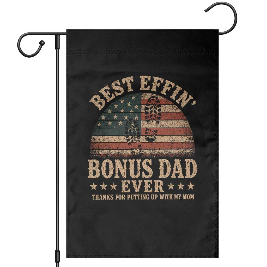 Best Effin Bonus Dad Ever Garden Flag Step Dad American Flag Father's Day Gifts