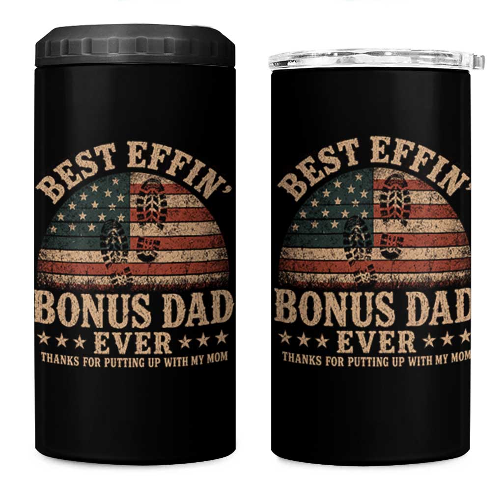 Best Effin Bonus Dad Ever 4 in 1 Can Cooler Tumbler Step Dad American Flag Father's Day Gifts