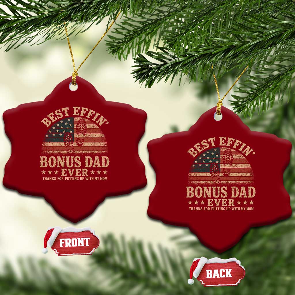 Best Effin Bonus Dad Ever Ceramic Ornament Step Dad American Flag Father's Day Gifts